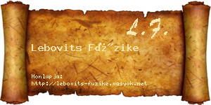 Lebovits Füzike névjegykártya